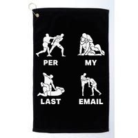 Per My Last Email Golf Towel