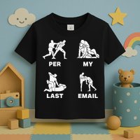 Per My Last Email Toddler T-Shirt