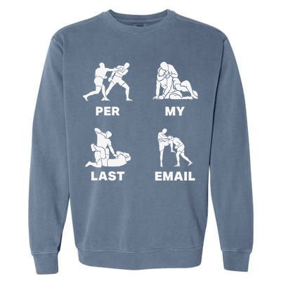 Per My Last Email Garment-Dyed Sweatshirt