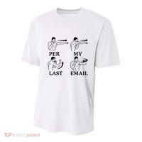 Per My Last Email Funny Youth Performance Sprint T-Shirt