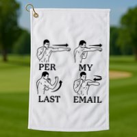Per My Last Email Funny Golf Towel