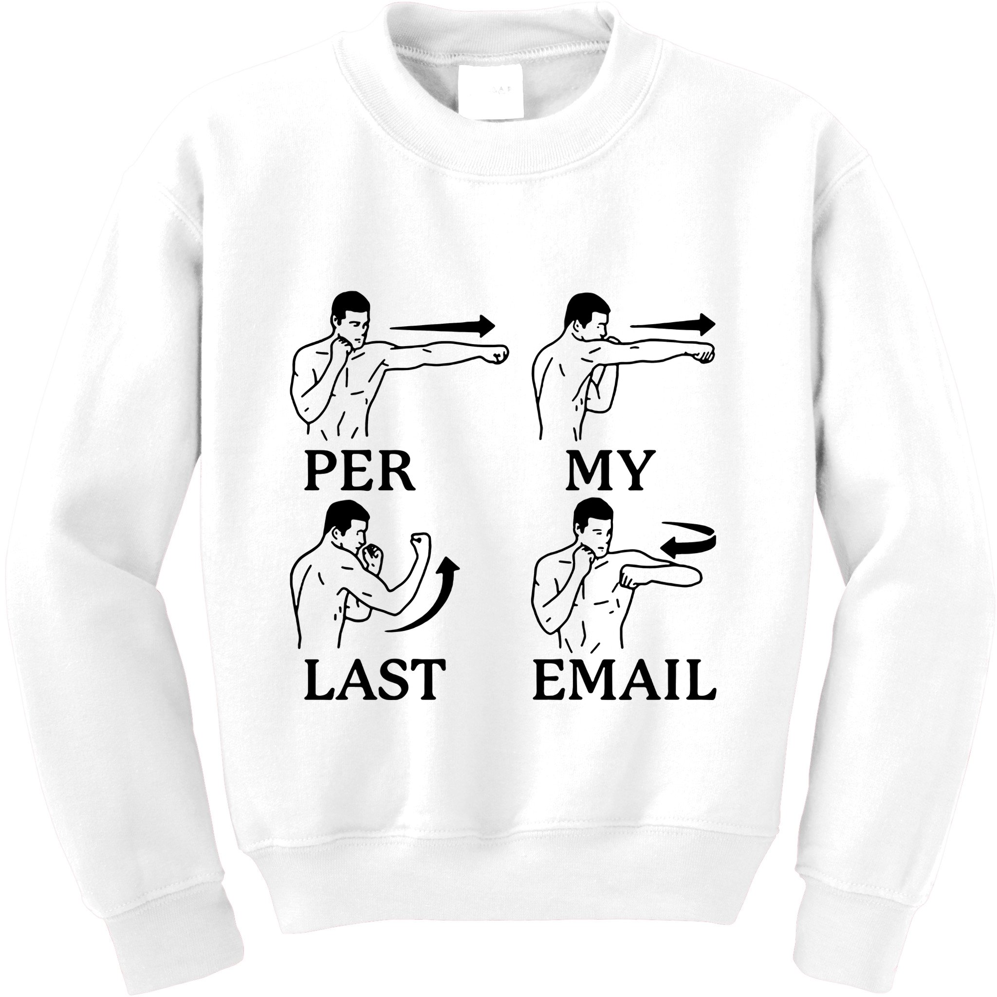 Per My Last Email Funny Kids Sweatshirt