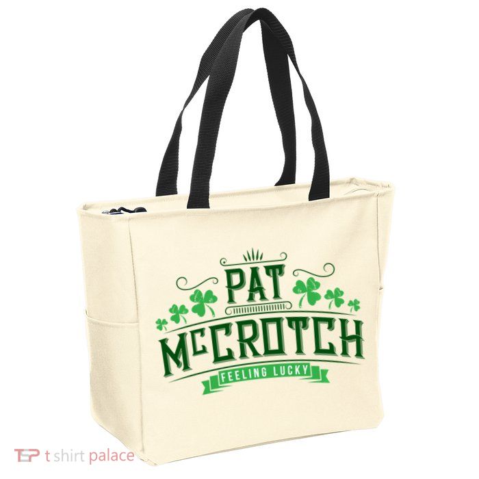 Pat Mccrotch Luck Of The Irish Funny St Patricks Day Zip Tote Bag