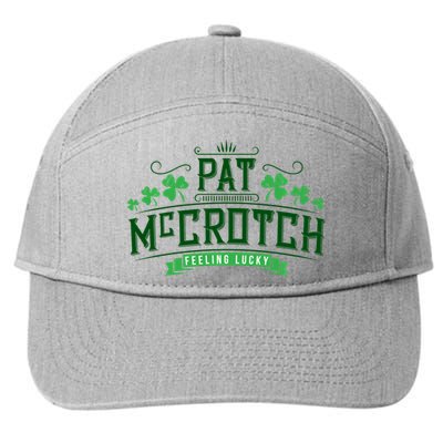 Pat Mccrotch Luck Of The Irish Funny St Patricks Day 7-Panel Snapback Hat