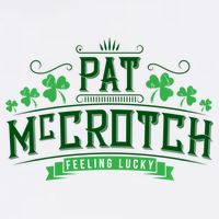 Pat Mccrotch Luck Of The Irish Funny St Patricks Day Garment-Dyed Sweatshirt