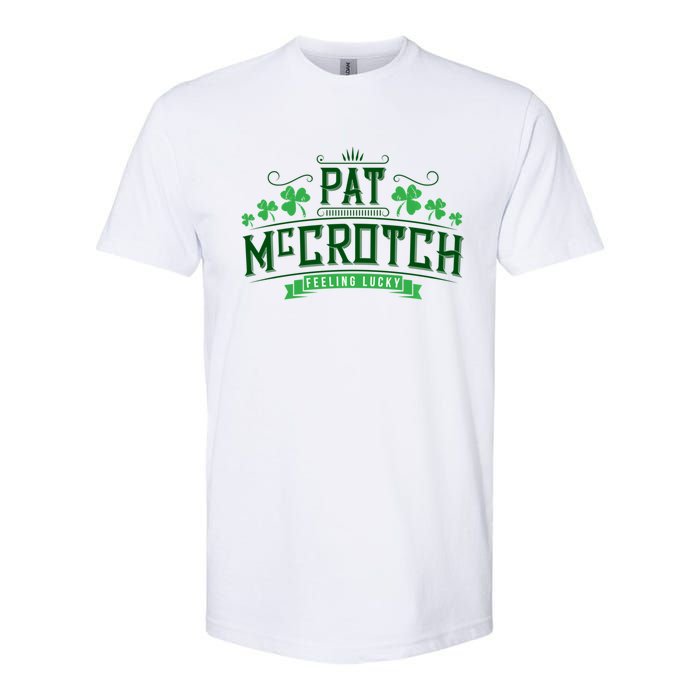 Pat Mccrotch Luck Of The Irish Funny St Patricks Day Softstyle CVC T-Shirt