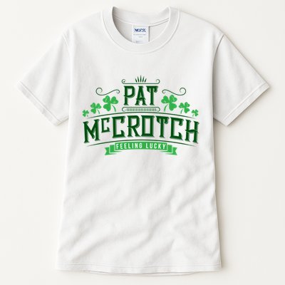 Pat Mccrotch Luck Of The Irish Funny St Patricks Day Tall T-Shirt
