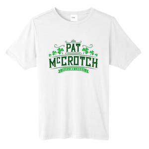 Pat Mccrotch Luck Of The Irish Funny St Patricks Day Tall Fusion ChromaSoft Performance T-Shirt