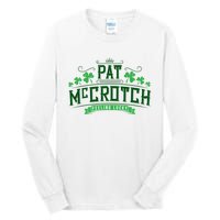 Pat Mccrotch Luck Of The Irish Funny St Patricks Day Tall Long Sleeve T-Shirt