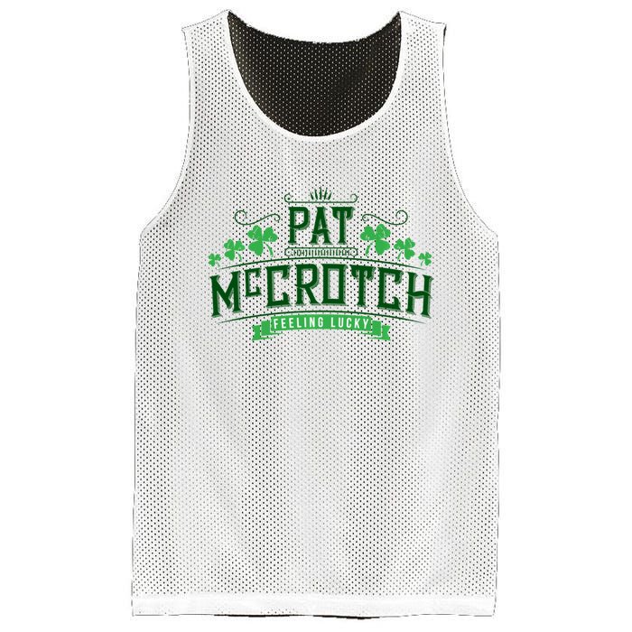 Pat Mccrotch Luck Of The Irish Funny St Patricks Day Mesh Reversible Basketball Jersey Tank