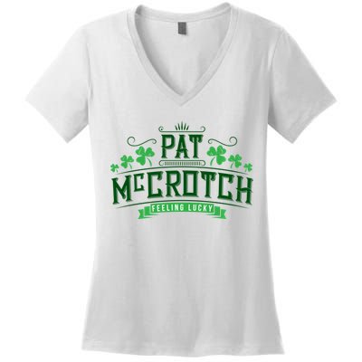 Pat Mccrotch Luck Of The Irish Funny St Patricks Day Women's V-Neck T-Shirt