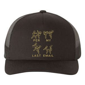 Per My Last Email  Yupoong Adult 5-Panel Trucker Hat