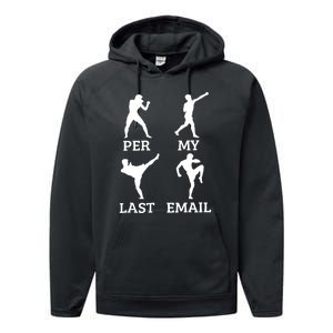 Per My Last Email Funny Performance Fleece Hoodie