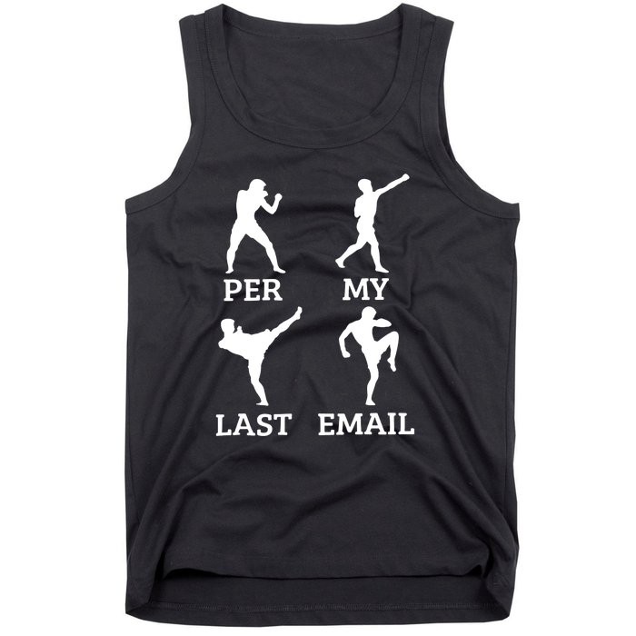 Per My Last Email Funny Tank Top