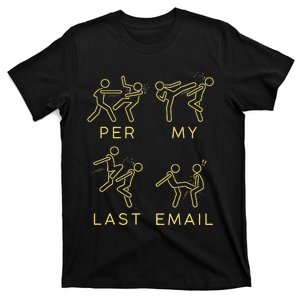 Per My Last Email Boxing Meme T-Shirt