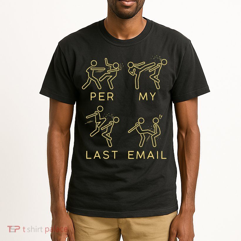 Per My Last Email Boxing Meme Tall T-Shirt