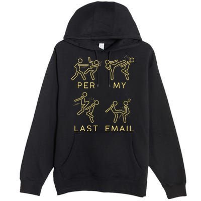 Per My Last Email Boxing Meme Premium Pullover Hoodie