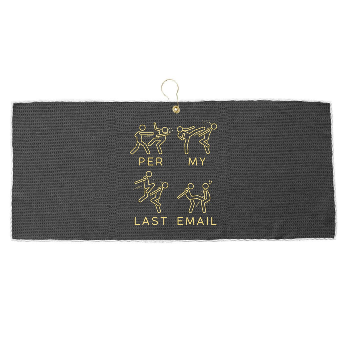 Per My Last Email Boxing Meme Large Microfiber Waffle Golf Towel
