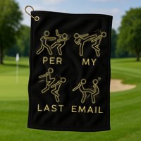 Per My Last Email Boxing Meme Golf Towel