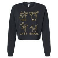 Per My Last Email Boxing Meme Cropped Pullover Crew