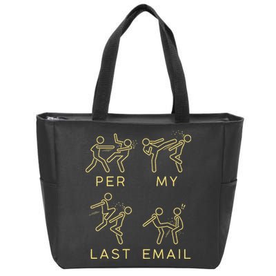 Per My Last Email Boxing Meme Zip Tote Bag