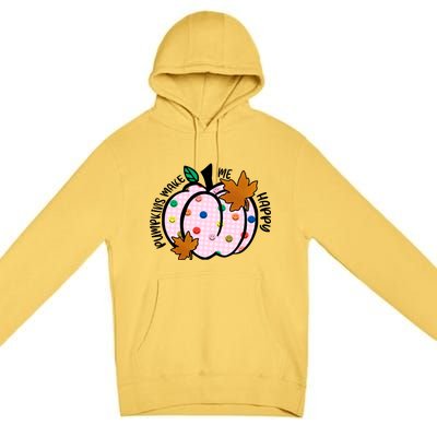 Pumpkins Make Me Happy Cute Fall Autumn Premium Pullover Hoodie