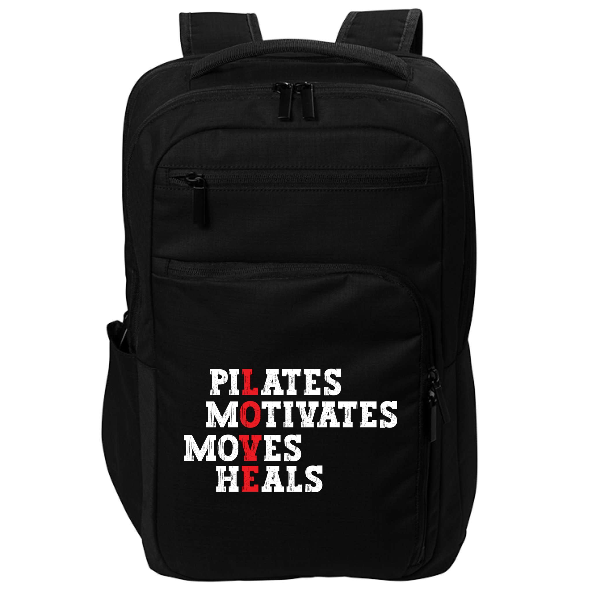 Pilates Motivates Moves Heals Love Exercise Workout Fitness Cool Gift Impact Tech Backpack