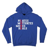 Pilates Motivates Moves Heals Love Exercise Workout Fitness Cool Gift Hoodie