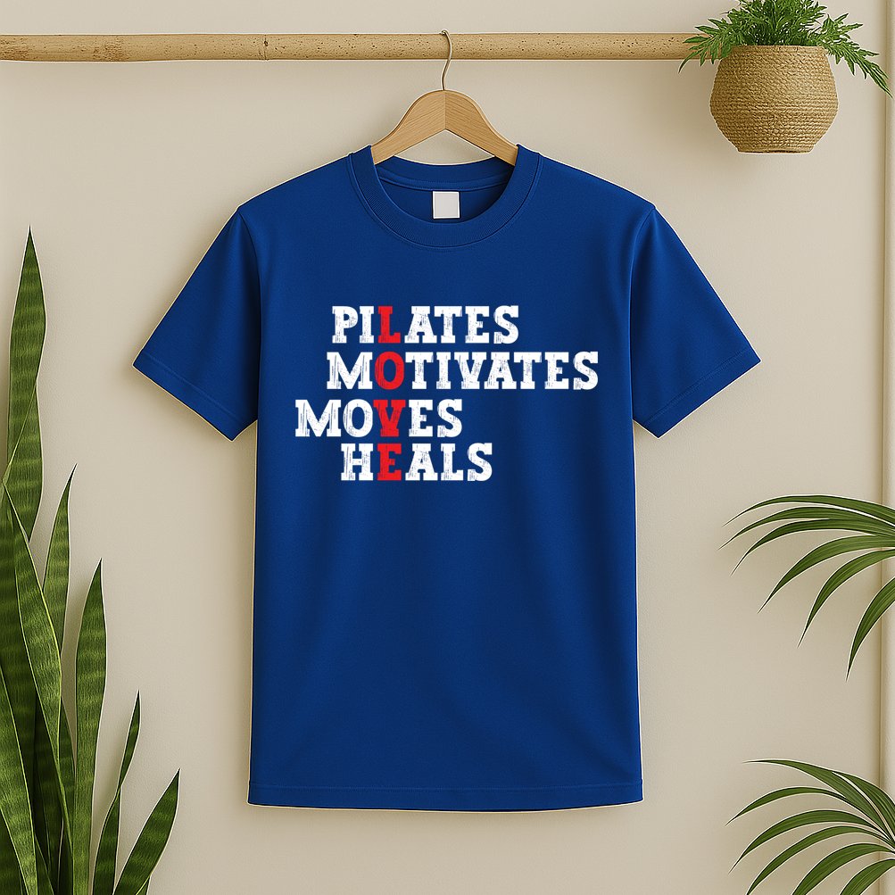 Pilates Motivates Moves Heals Love Exercise Workout Fitness Cool Gift T-Shirt