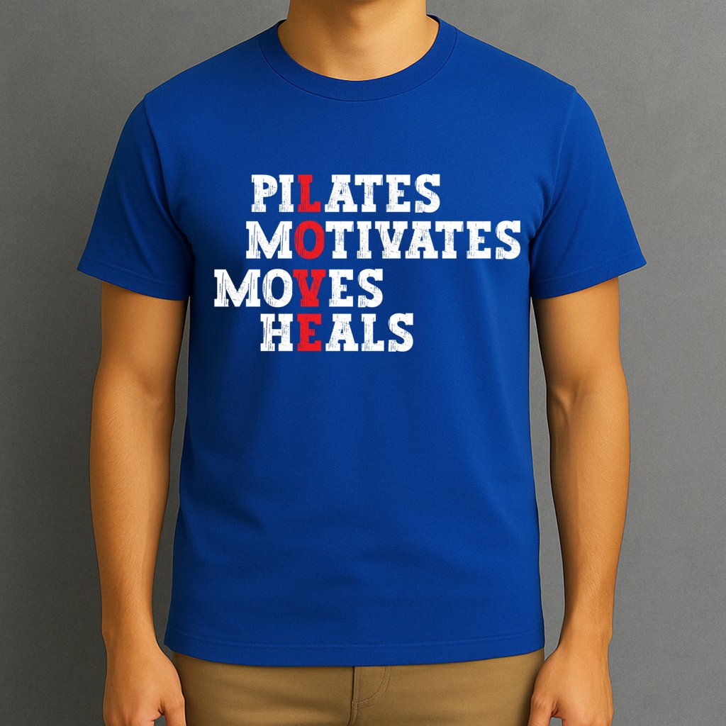 Pilates Motivates Moves Heals Love Exercise Workout Fitness Cool Gift T-Shirt