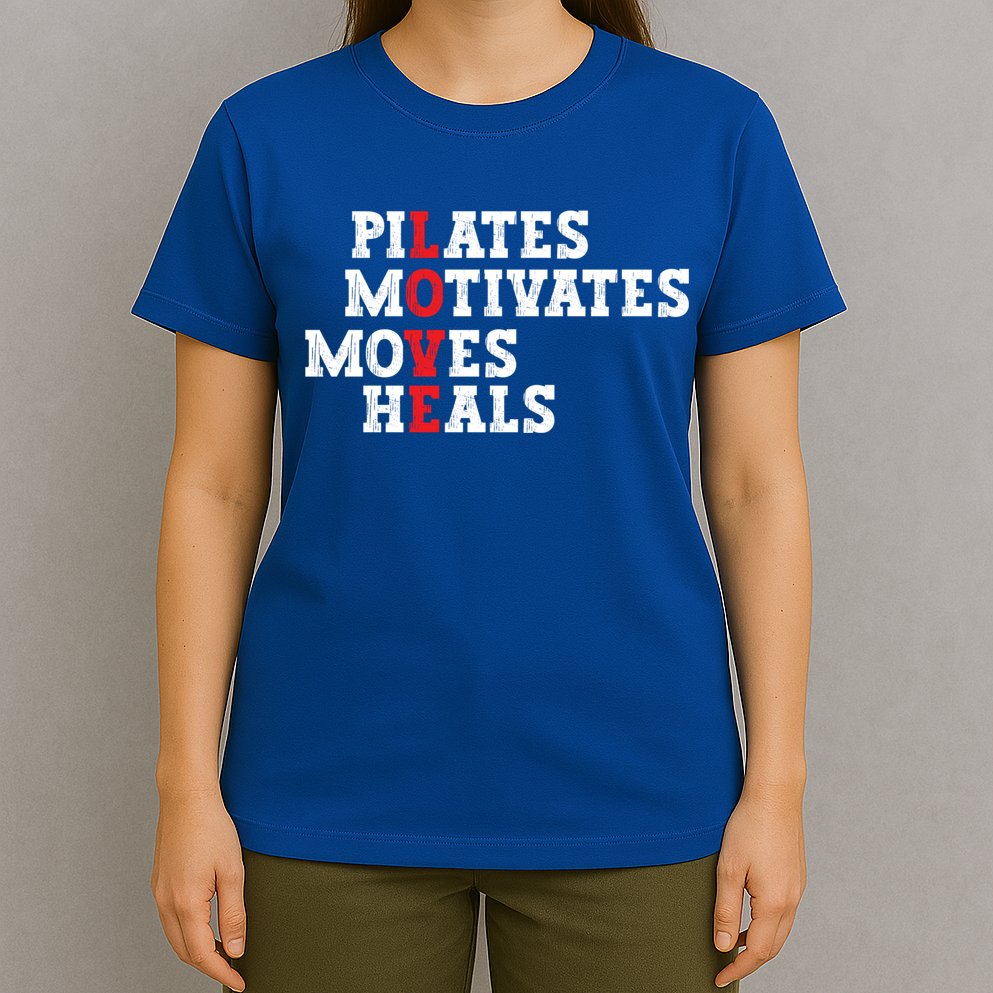 Pilates Motivates Moves Heals Love Exercise Workout Fitness Cool Gift T-Shirt