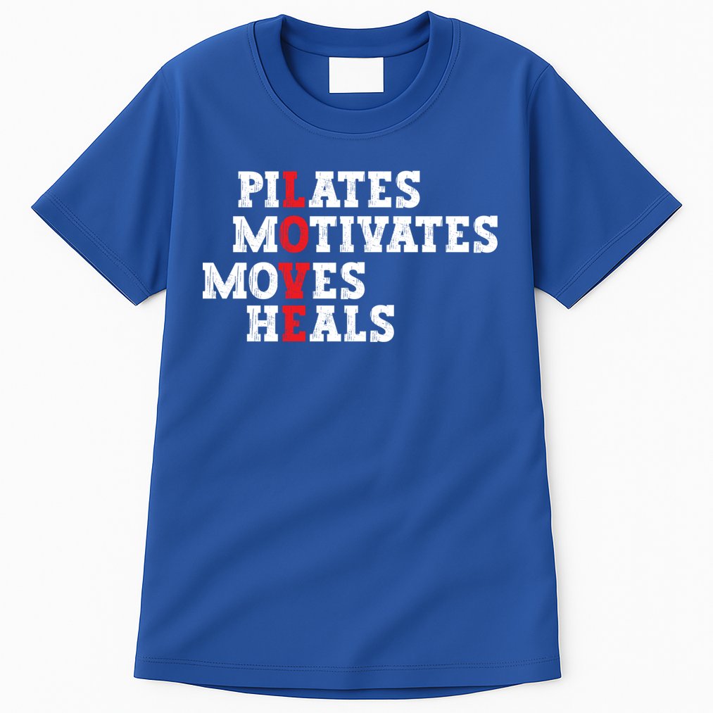 Pilates Motivates Moves Heals Love Exercise Workout Fitness Cool Gift Tall T-Shirt