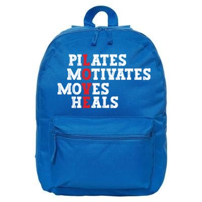 Pilates Motivates Moves Heals Love Exercise Workout Fitness Cool Gift 16 in Basic Backpack