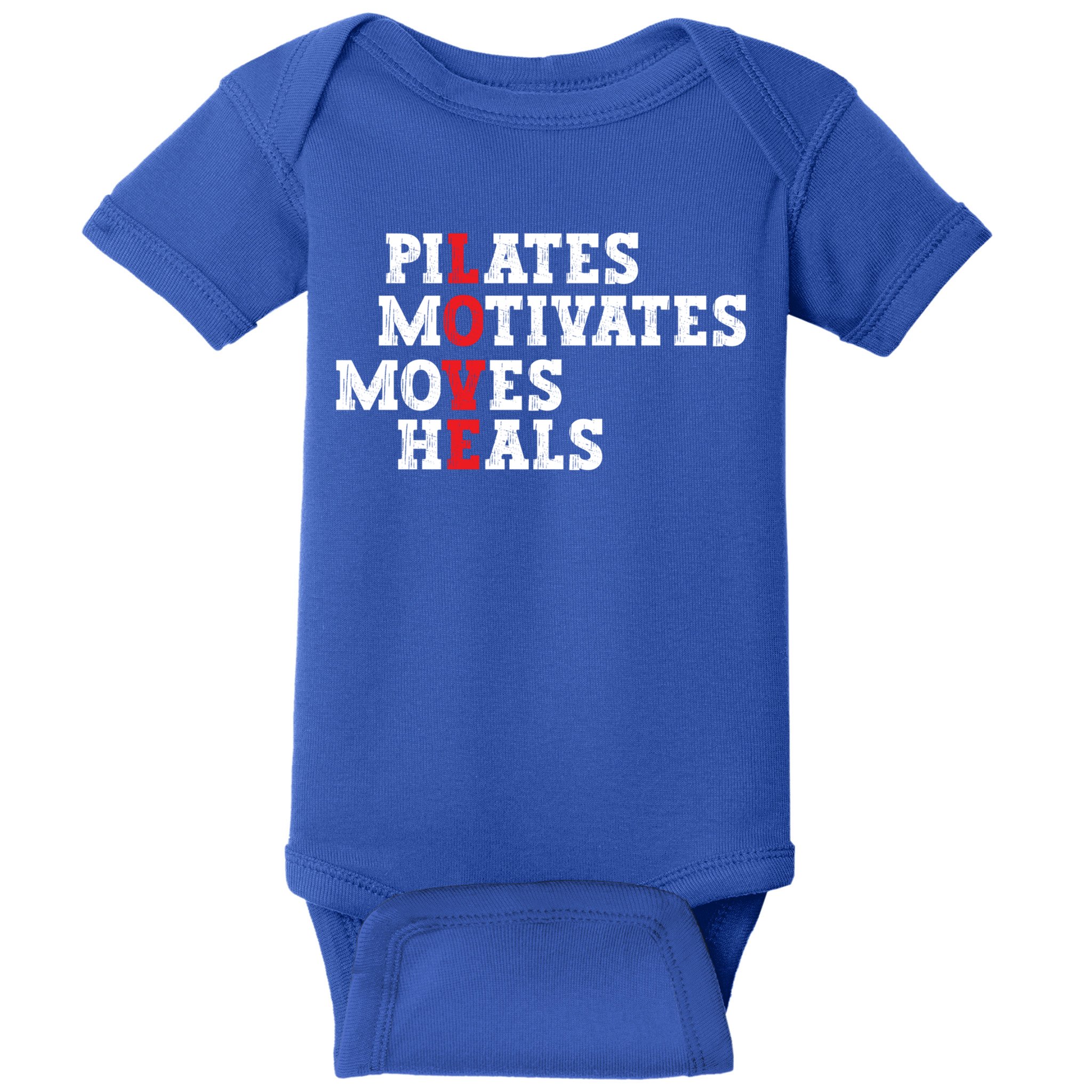 Pilates Motivates Moves Heals Love Exercise Workout Fitness Cool Gift Baby Bodysuit