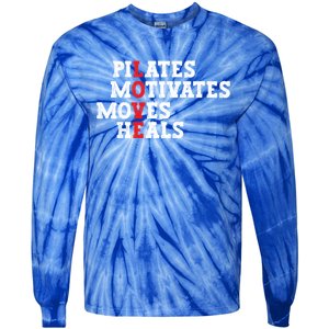 Pilates Motivates Moves Heals Love Exercise Workout Fitness Cool Gift Tie-Dye Long Sleeve Shirt