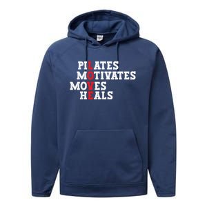 Pilates Motivates Moves Heals Love Exercise Workout Fitness Cool Gift Performance Fleece Hoodie