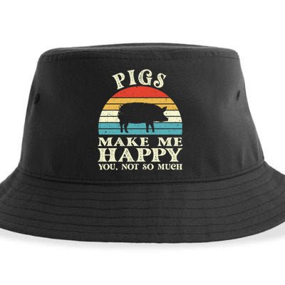 Pigs Make Me Happy You Not So Much Pig Lover Farming Farmer Sustainable Bucket Hat