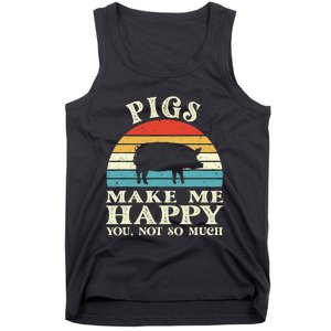 Pigs Make Me Happy You Not So Much Pig Lover Farming Farmer Tank Top