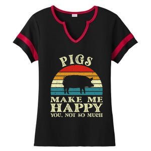 Pigs Make Me Happy You Not So Much Pig Lover Farming Farmer Ladies Halftime Notch Neck Tee