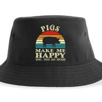 Pigs Make Me Happy You Not So Much Pig Lover Farming Farmer Sustainable Bucket Hat