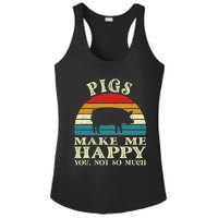 Pigs Make Me Happy You Not So Much Pig Lover Farming Farmer Ladies PosiCharge Competitor Racerback Tank