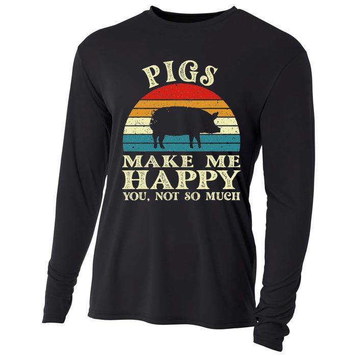 Pigs Make Me Happy You Not So Much Pig Lover Farming Farmer Cooling Performance Long Sleeve Crew