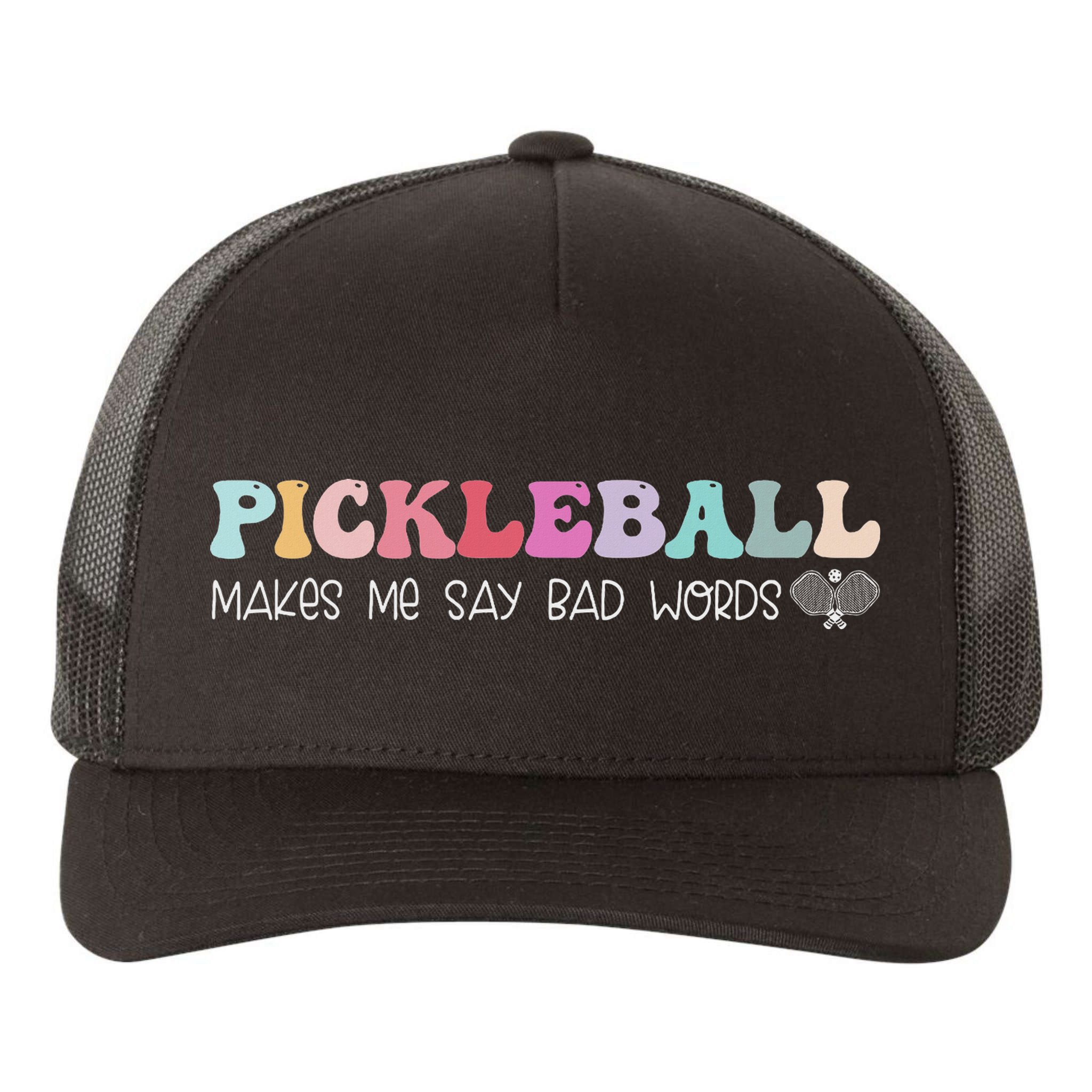 Pickleball Makes Me Say Bad Words, Funny Pickleball Lovers Yupoong Adult 5-Panel Trucker Hat