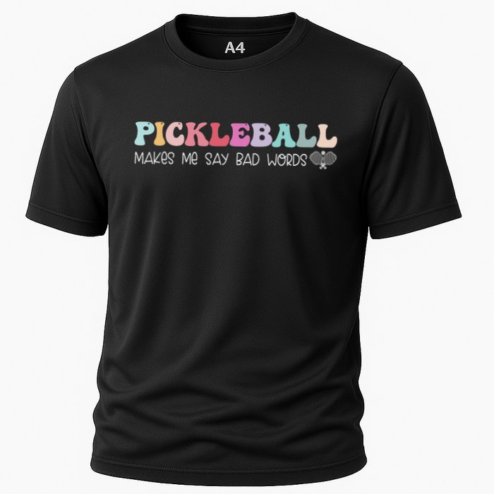 Pickleball Makes Me Say Bad Words, Funny Pickleball Lovers Cooling Performance Crew T-Shirt