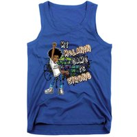 Phenoal My Melanin Game Is Strong Black Magic Gift Tank Top