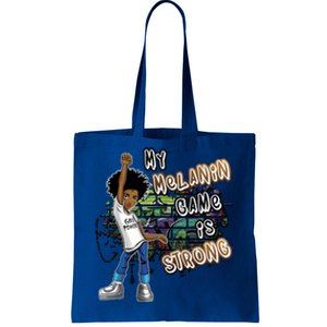 Phenoal My Melanin Game Is Strong Black Magic Gift Tote Bag