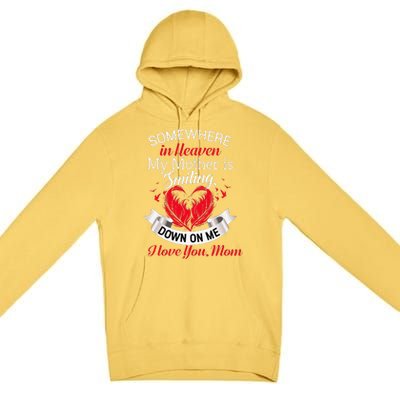 Proud My Mother In Heaven Happy Mother Day Proud Of Mother Premium Pullover Hoodie