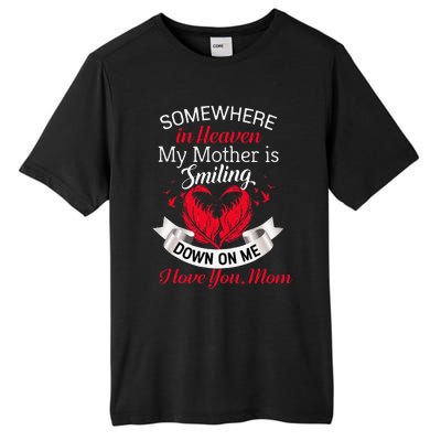 Proud My Mother In Heaven Happy Mother Day Proud Of Mother Tall Fusion ChromaSoft Performance T-Shirt