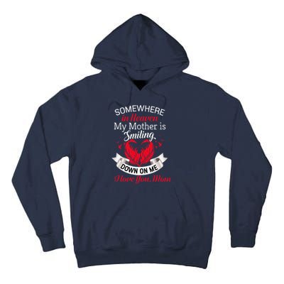 Proud My Mother In Heaven Happy Mother Day Proud Of Mother Tall Hoodie