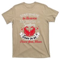 Proud My Mother In Heaven Happy Mother Day Proud Of Mother T-Shirt